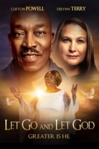 Постер Отпусти и доверься богу (Let Go and Let God)