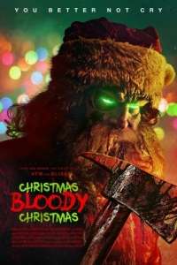 Постер Кровавое Рождество (Christmas Bloody Christmas)