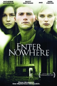 Постер Вход в никуда (Enter Nowhere)