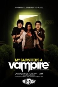 Постер Моя няня — вампир (My Babysitter's a Vampire: The Movie)