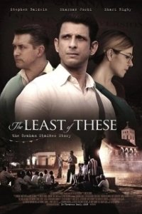 Постер Наименьшая из них: История Грэма Стэйнса (The Least of These: The Graham Staines Story)