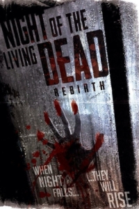 Постер Ночь живых мертвецов: Перерождение (Rebirth)