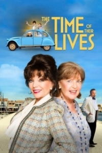 Постер Время их жизни (The Time of Their Lives)
