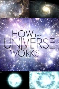 Постер Discovery: Как устроена Вселенная (How the Universe Works)