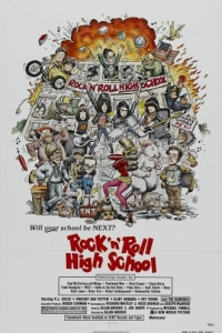 Постер Высшая школа рок-н-ролла (Rock 'n' Roll High School)