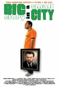 Постер Большая история в маленьком городе (Big Story in a Small City)