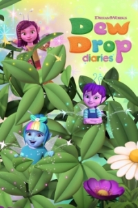 Постер Дневники фей (Dew Drop Diaries)