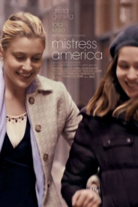 Постер Госпожа Америка (Mistress America)