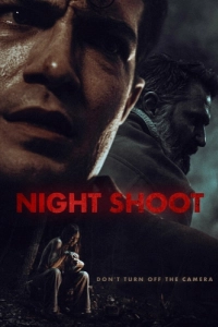 Постер Ночная съёмка (Night Shoot)