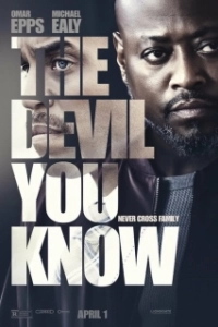 Постер Меньшее зло (The Devil You Know)