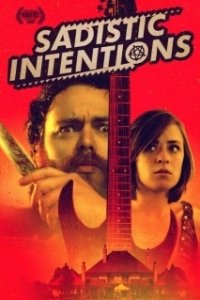Постер Садистские Намерения (Sadistic Intentions)