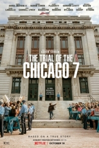 Постер Суд над чикагской семеркой (The Trial of the Chicago 7)