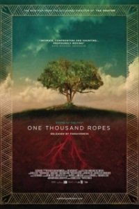 Постер Тысяча верёвок (One Thousand Ropes)