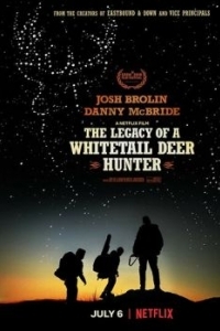 Постер Наследие охотника на белохвостого оленя (The Legacy of a Whitetail Deer Hunter)