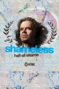 Постер Бесстыжие: Зал Позора (Shameless Hall of Shame)