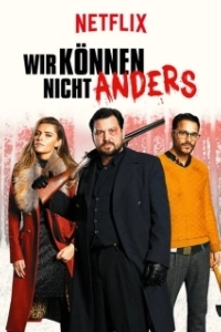 Постер Рождественский переполох (Wir können nicht anders)